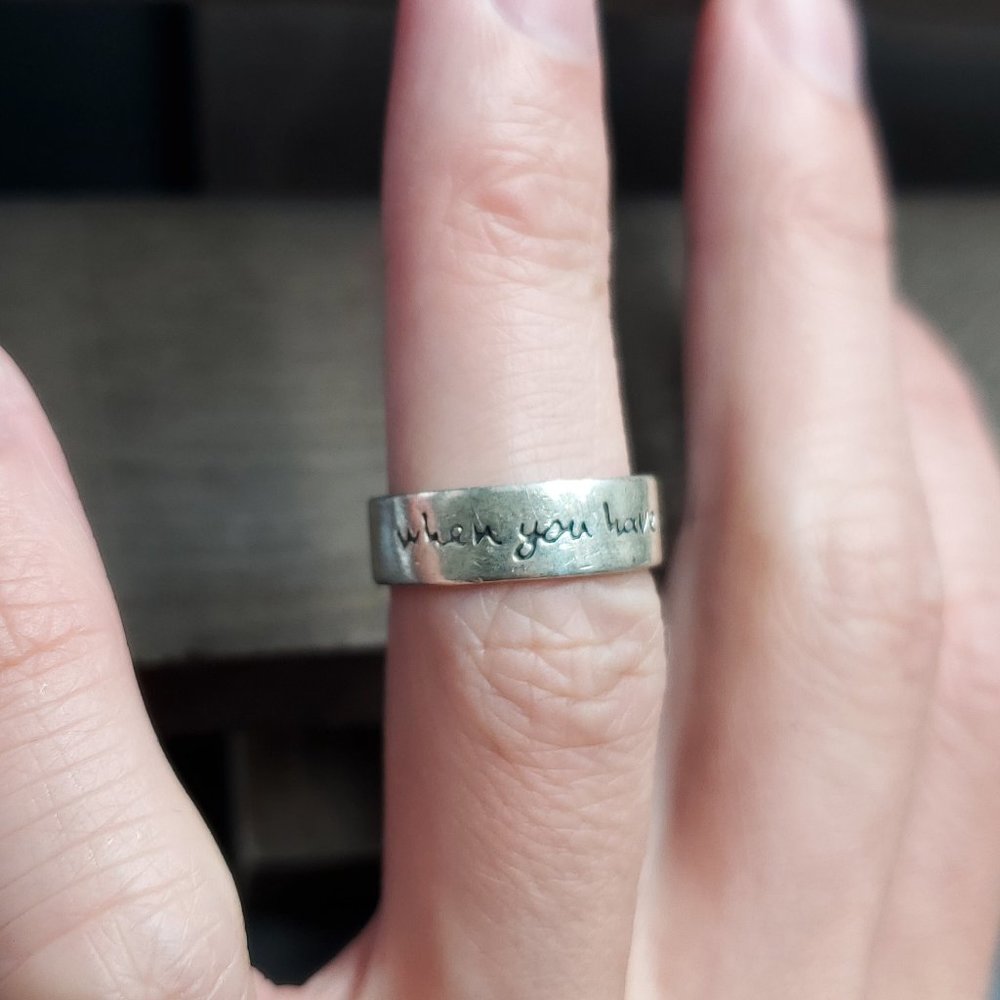 Size 6 Sterling Silver Rustic When You Have Faith Saying Ring